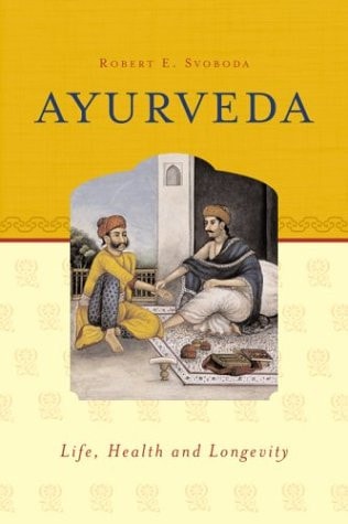 Ayurveda: Life, Health, and Longevity _new